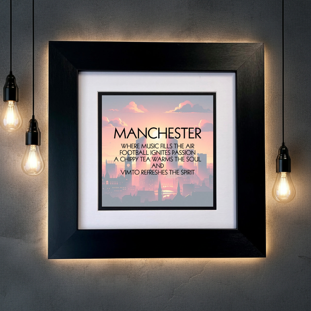 MANCHESTER QUOTE FRAMED PRINT