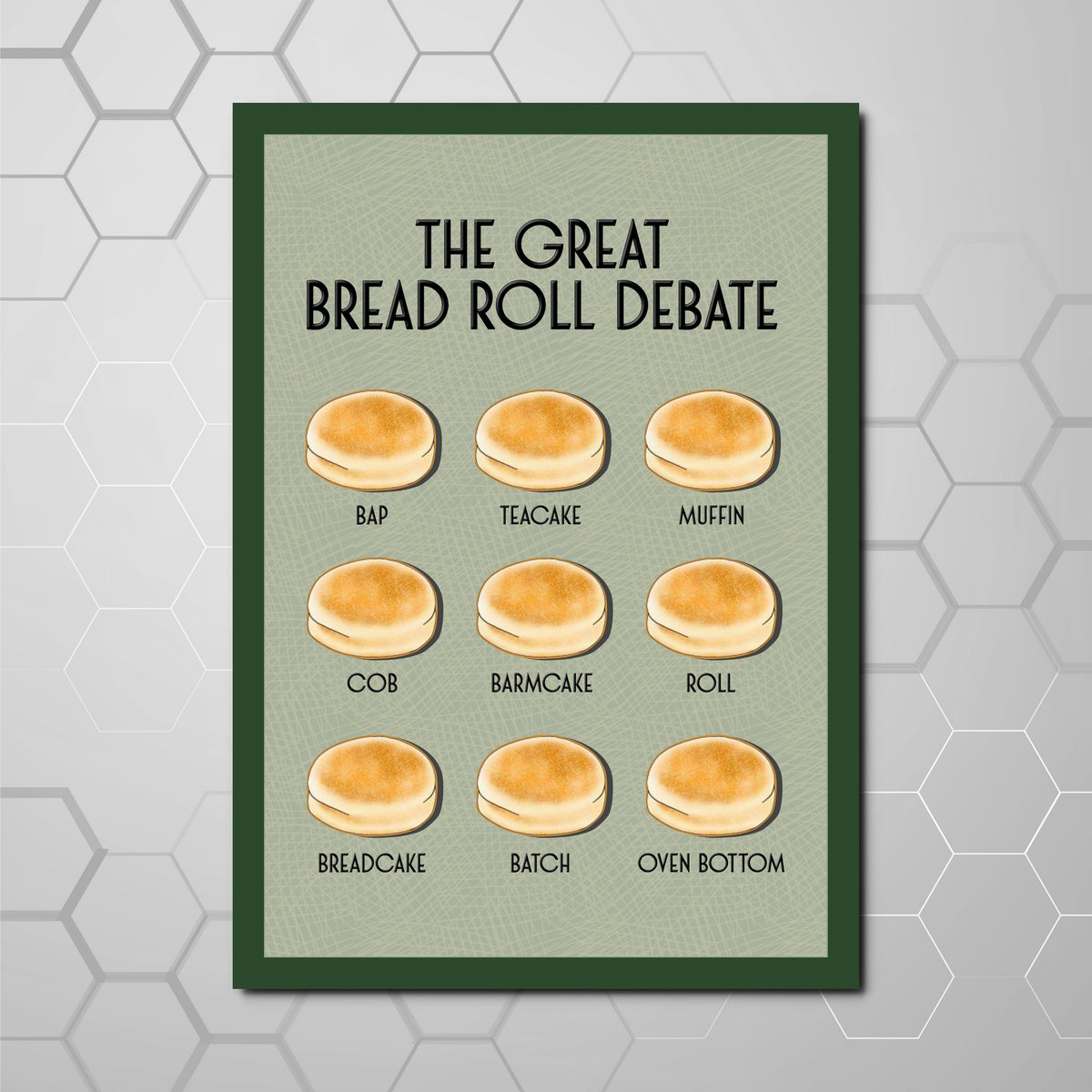 THE GREAT BREAD ROLL DEBATE A4 PRINT