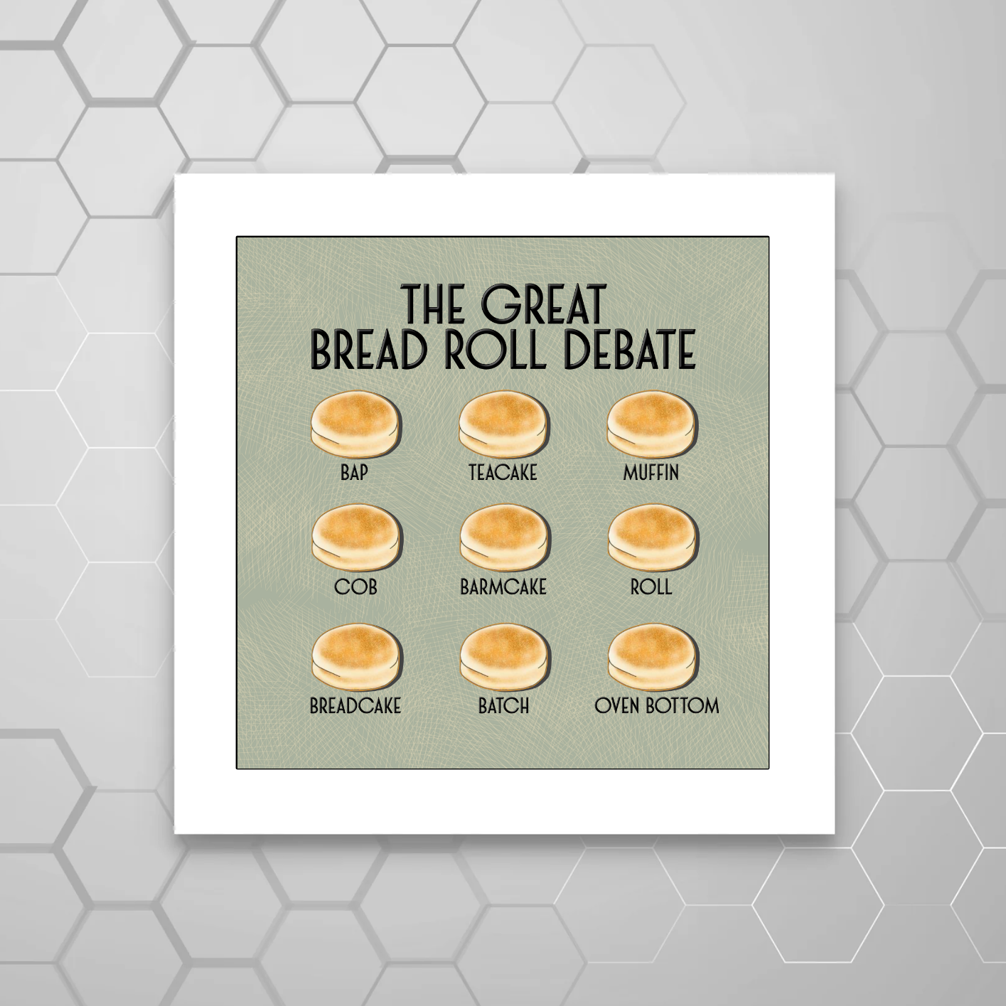 THE GREAT BREAD ROLL DEBATE PRINT
