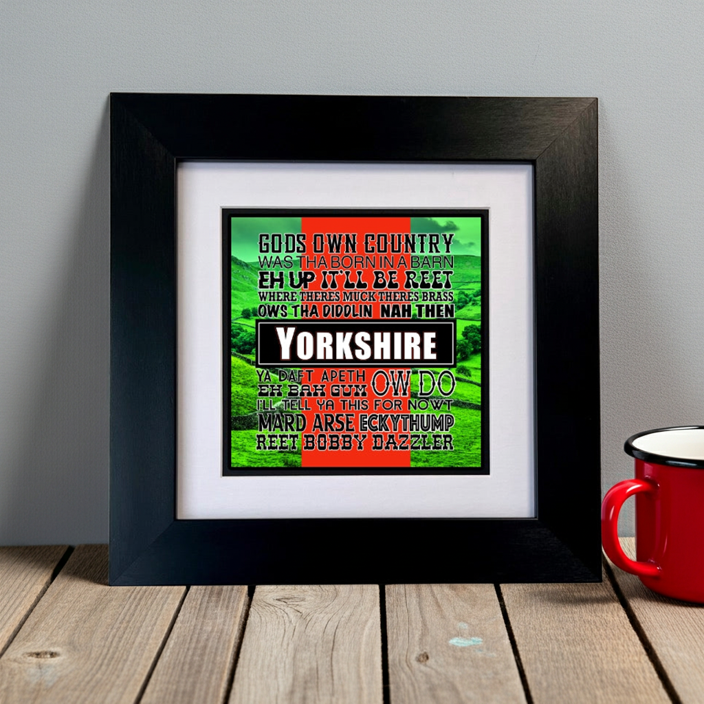 YORKSHIRE SAYINGS FRAMED PRINT