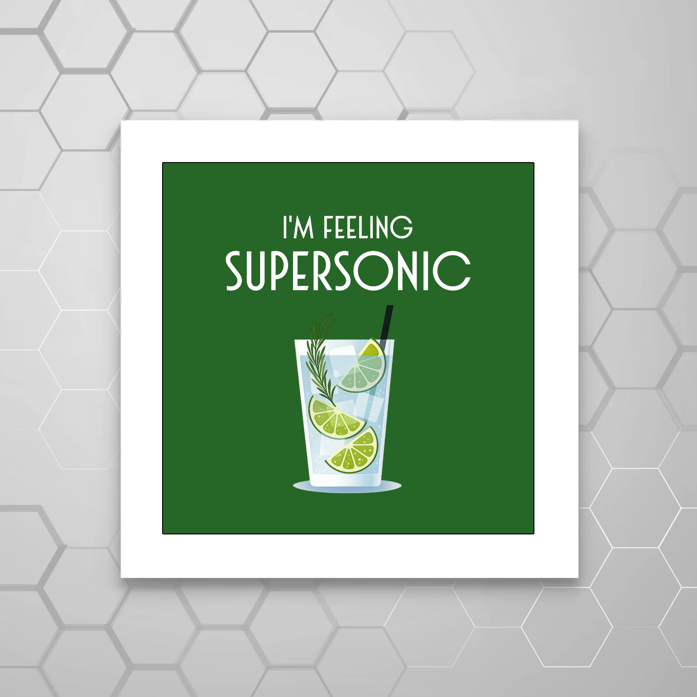 I'M FEELING SUPERSONIC PRINT