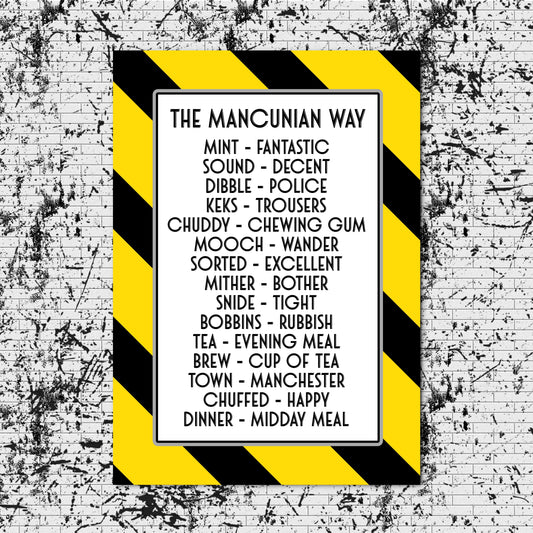THE MANCUNIAN WAY A4 PRINT