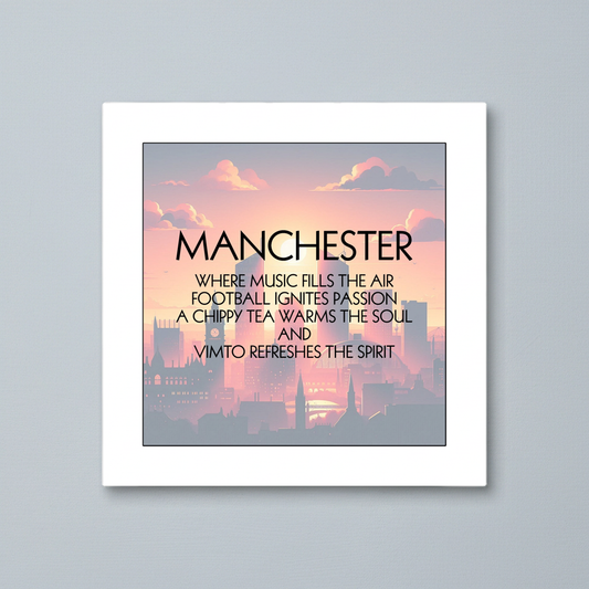 MANCHESTER QUOTE PRINT