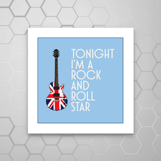 ROCK AND ROLL STAR LYRIC PRINT