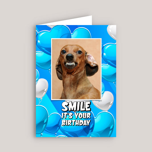 SMILE IT'S YOUR BIRTHDAY GREETINGS CARD