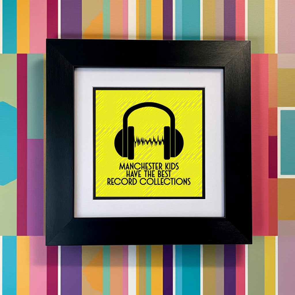 A black square frame with a yellow background, featuring MANCHESTER KIDS HAVE THE BEST RECORD COLLECTIONS SU MACE GIFTS