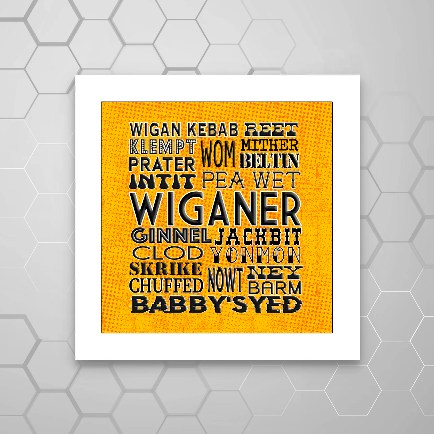 Funny Wigan Saying Print | Wigan Gift Wall Art