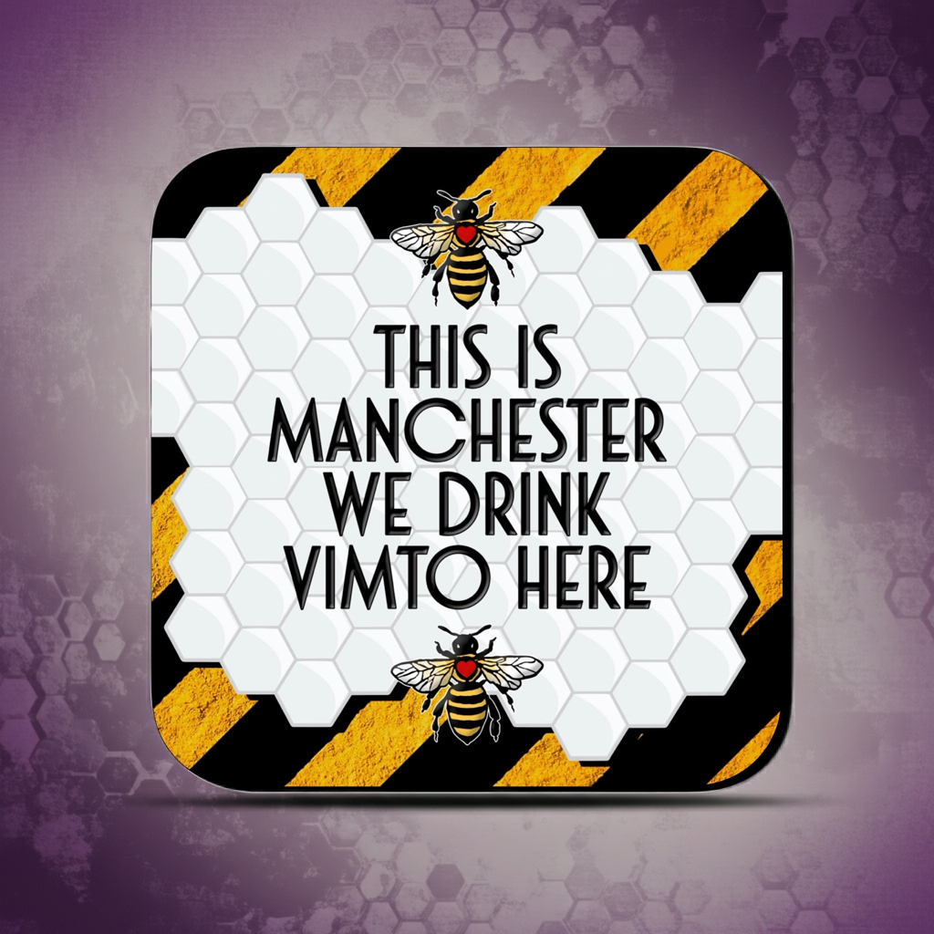 THIS IS MANCHESTER WE DRINK VIMTO COASTER