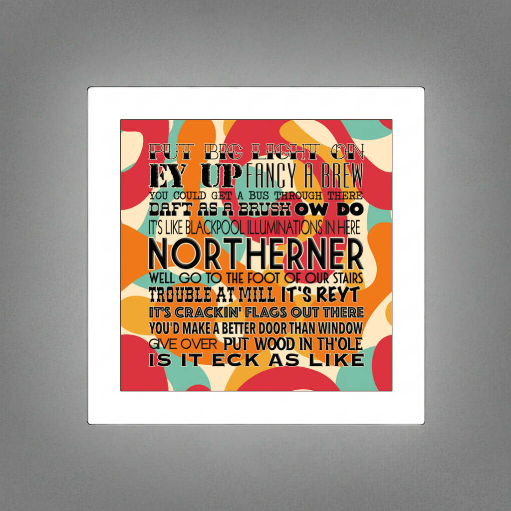 NORTHERN QUOTES PRINT