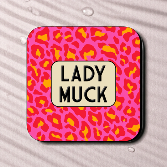 LADY MUCK COASTER
