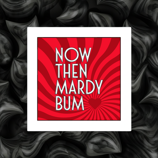 MARDY BUM PRINT