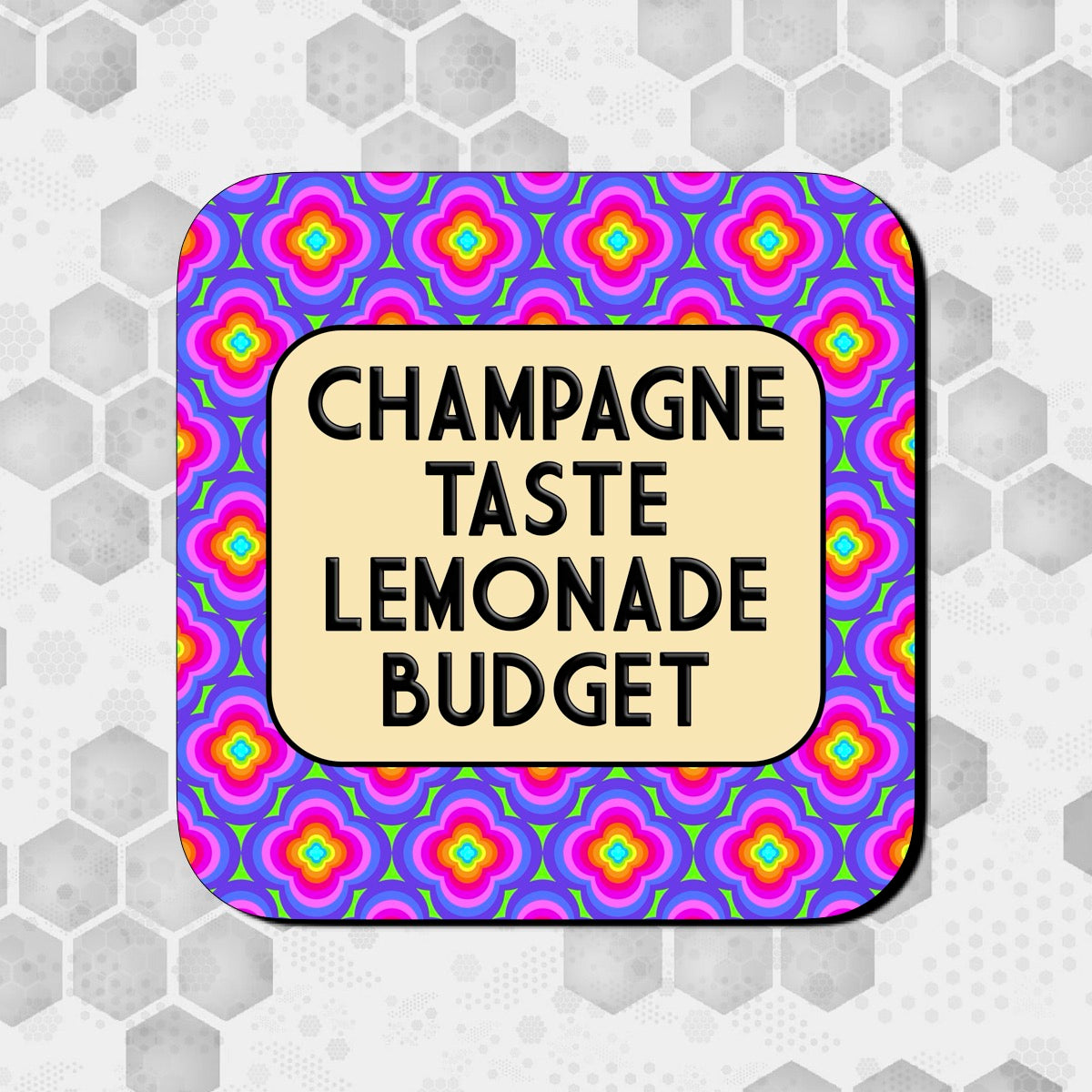 CHAMPAGNE TASTE LEMONADE BUDGET COASTER