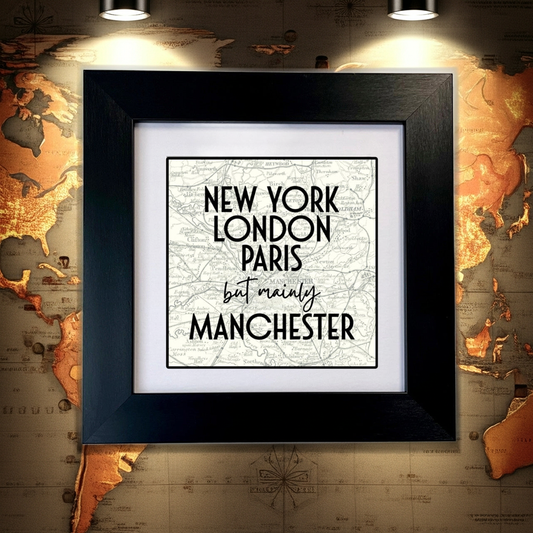 MAINLY MANCHESTER FRAMED PRINT