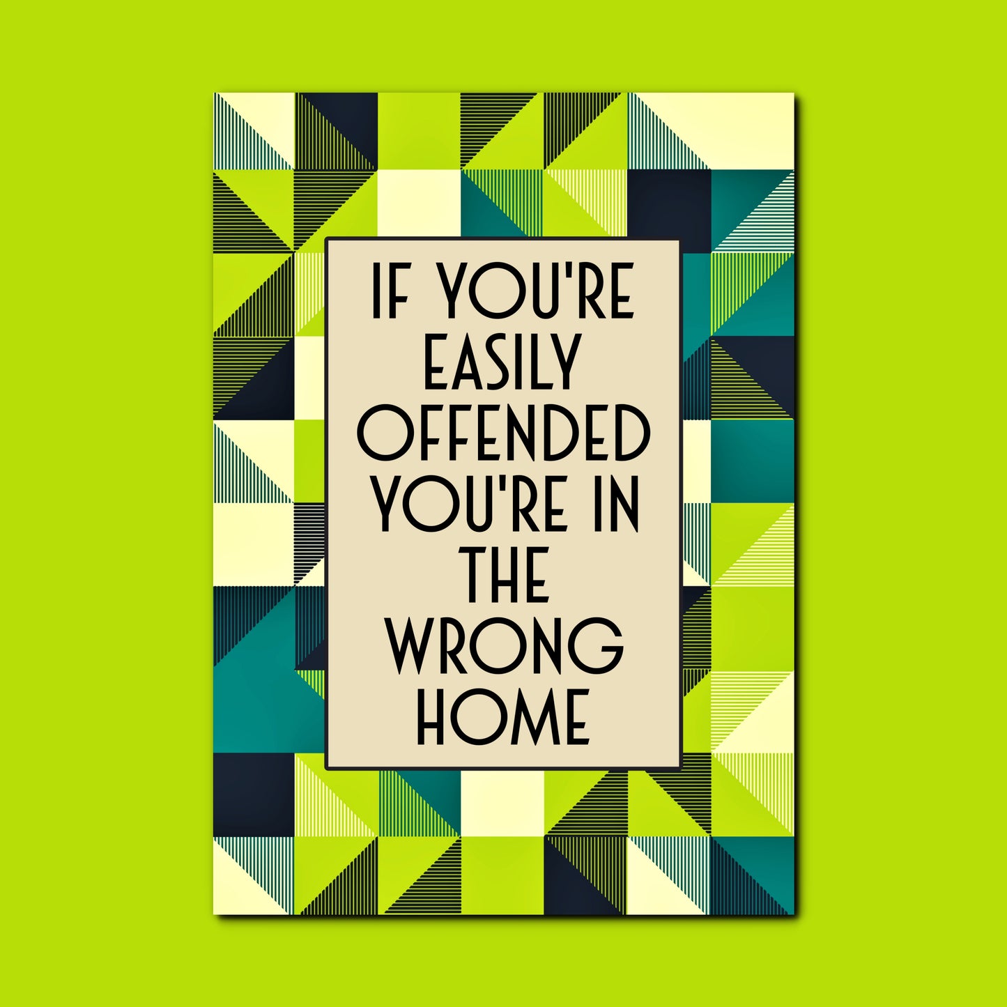 THE WRONG HOME PRINT