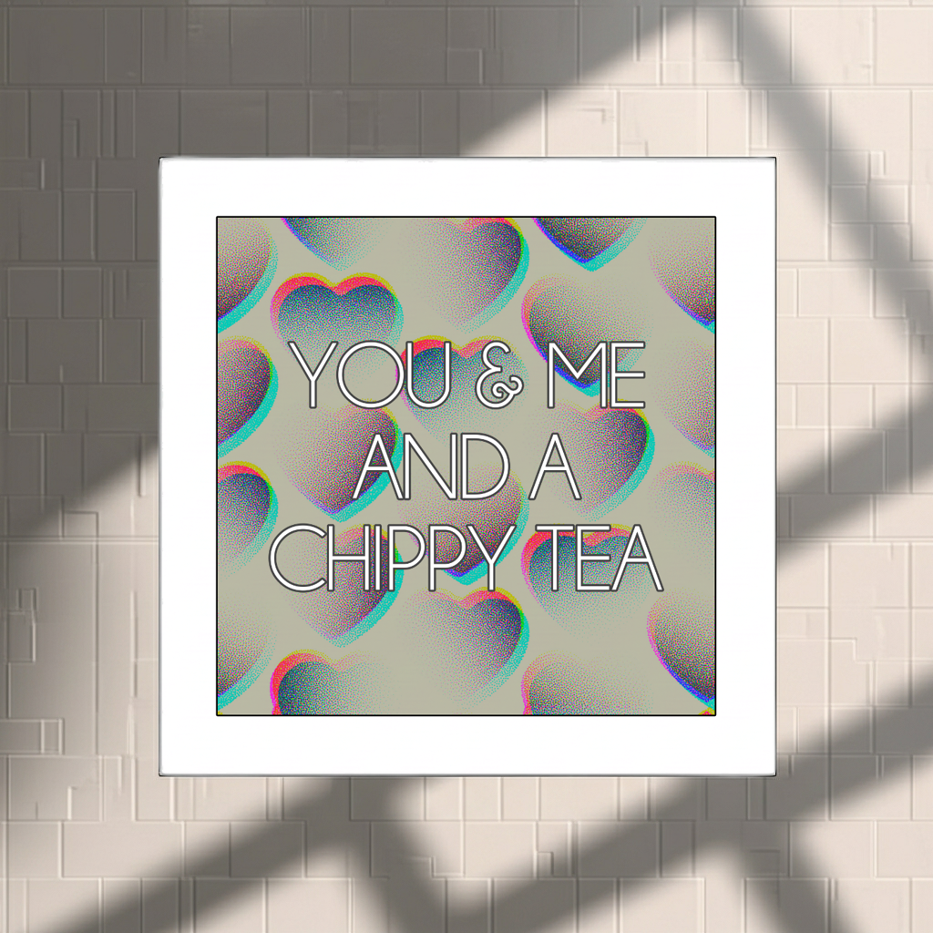 CHIPPY TEA PRINT