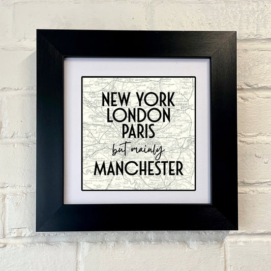 MAINLY MANCHESTER FRAMED PRINT