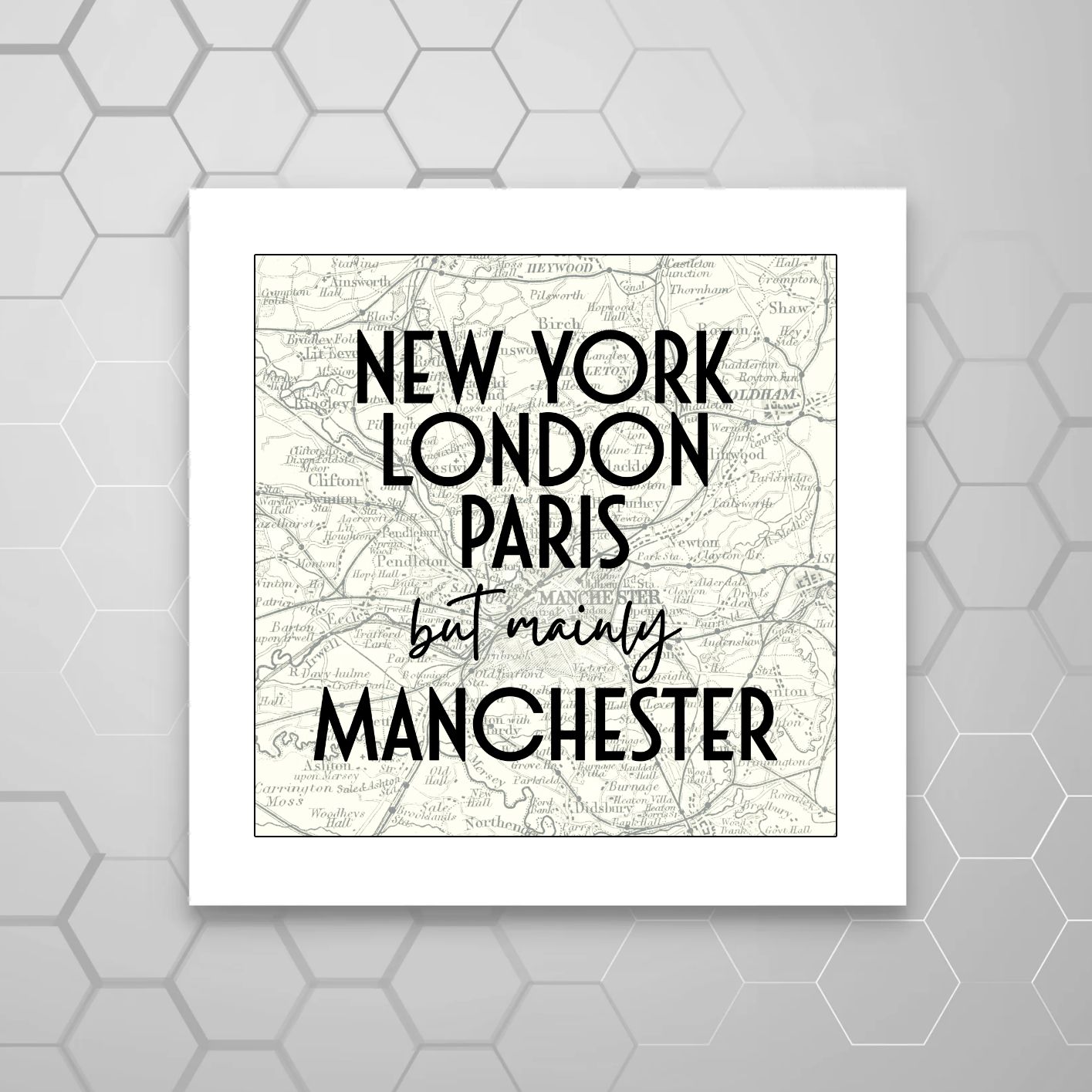 MAINLY MANCHESTER PRINT