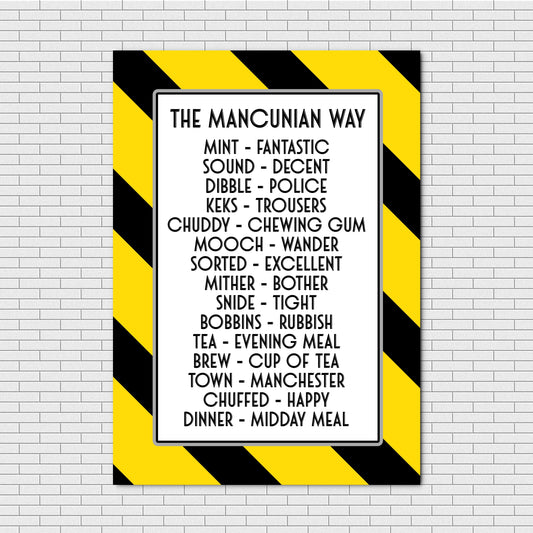 THE MANCUNIAN WAY A4 PRINT