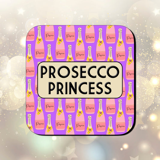 Coaster with 'Prosecco Princess' text and bottle design on a purple background