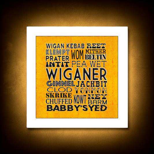 Funny Wigan Saying Print | Wigan Gift Wall Art