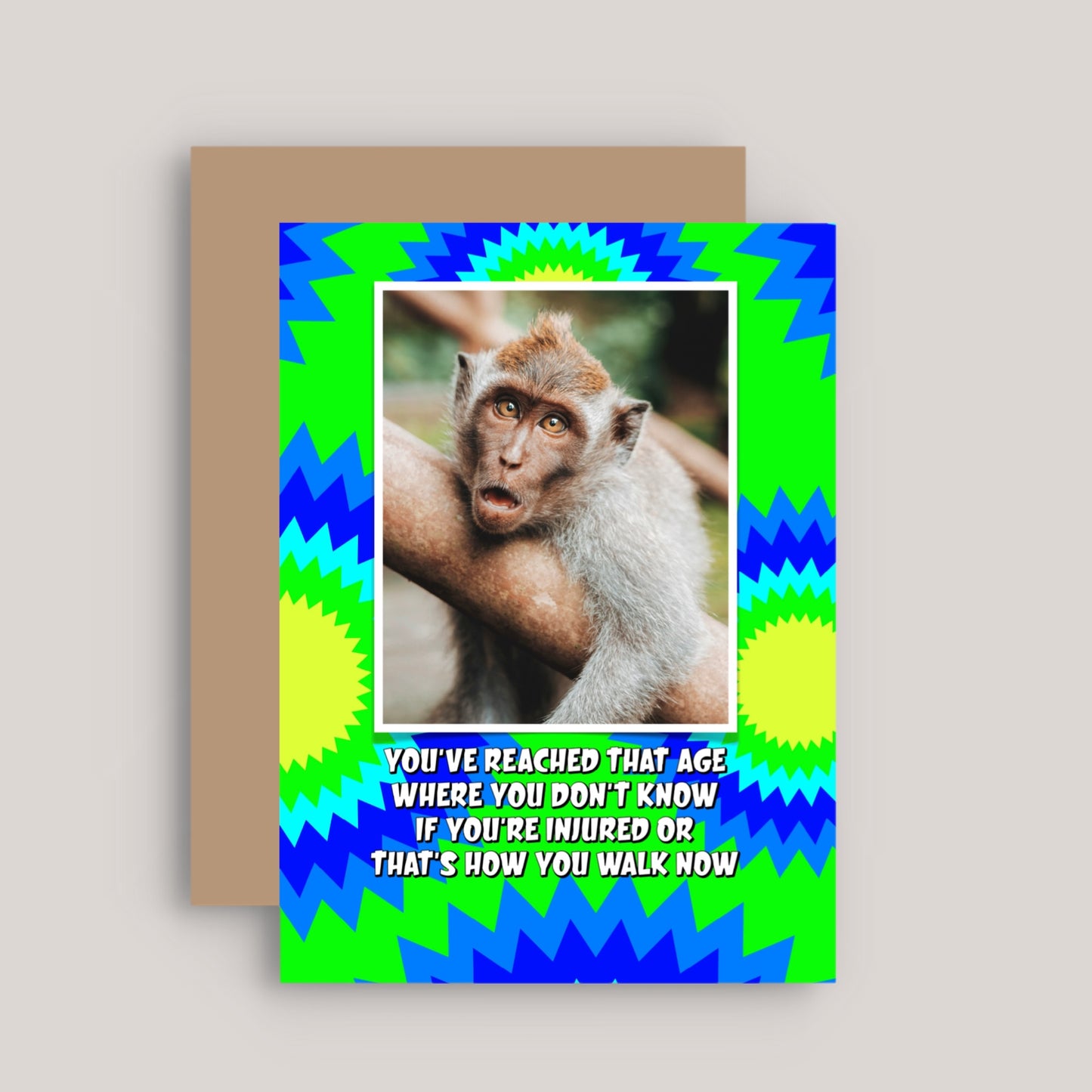 YOU'RE REACHED THAT AGE GREETINGS CARD