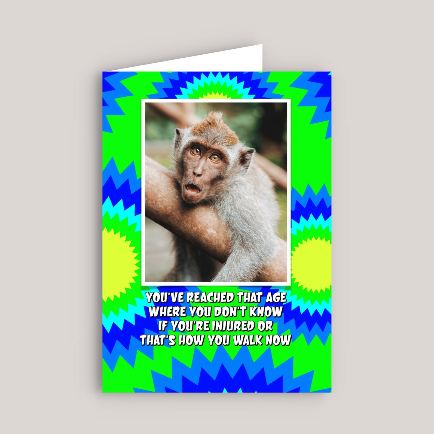 YOU'RE REACHED THAT AGE GREETINGS CARD