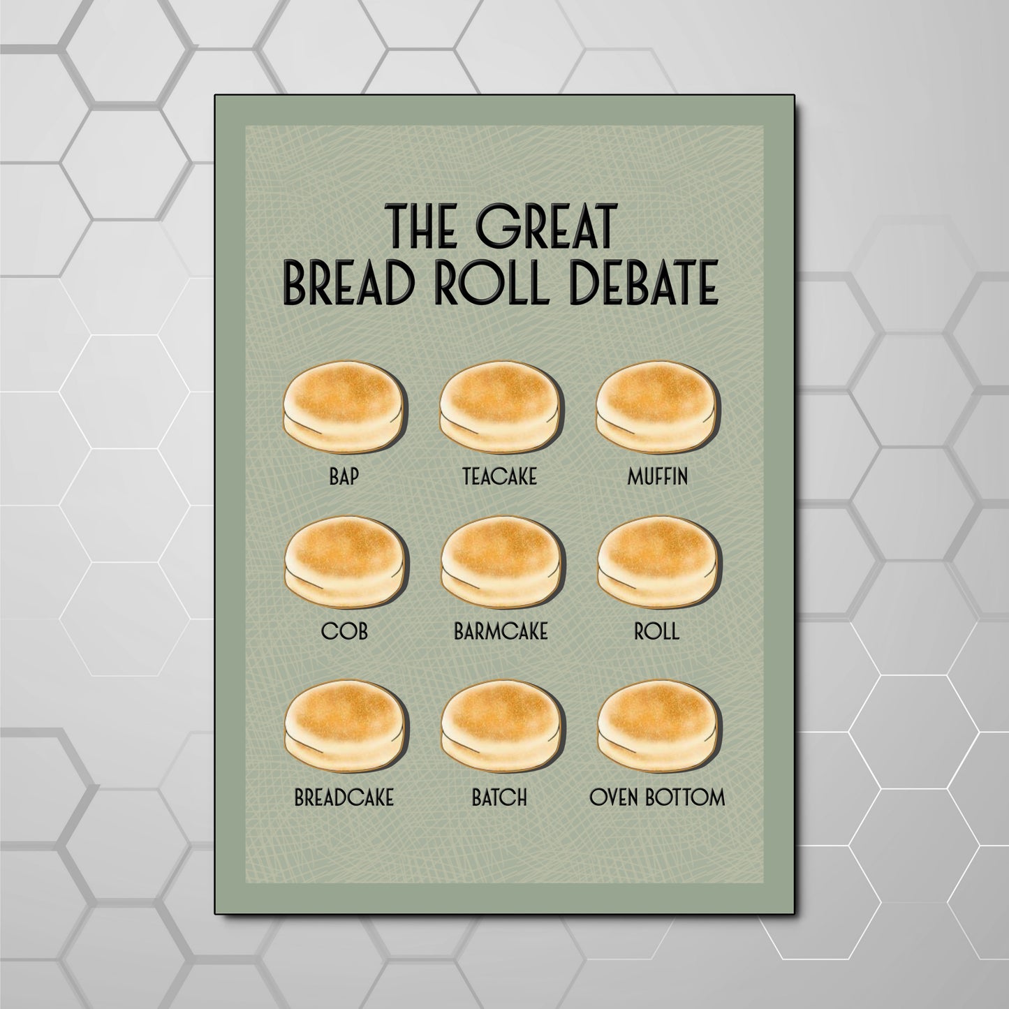 THE GREAT BREAD ROLL DEBATE A4 PRINT