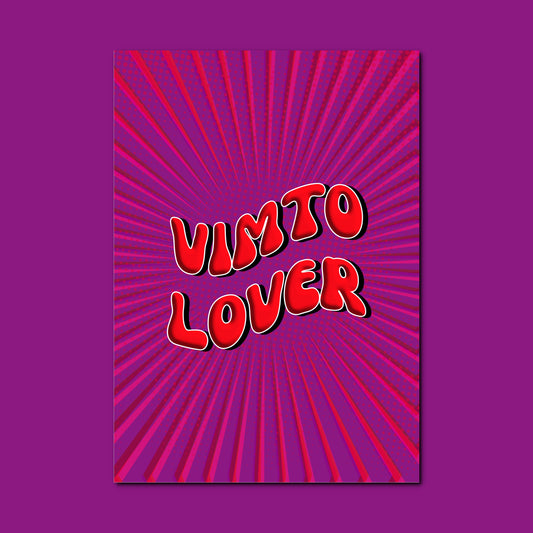 VIMTO LOVER A4 PRINT
