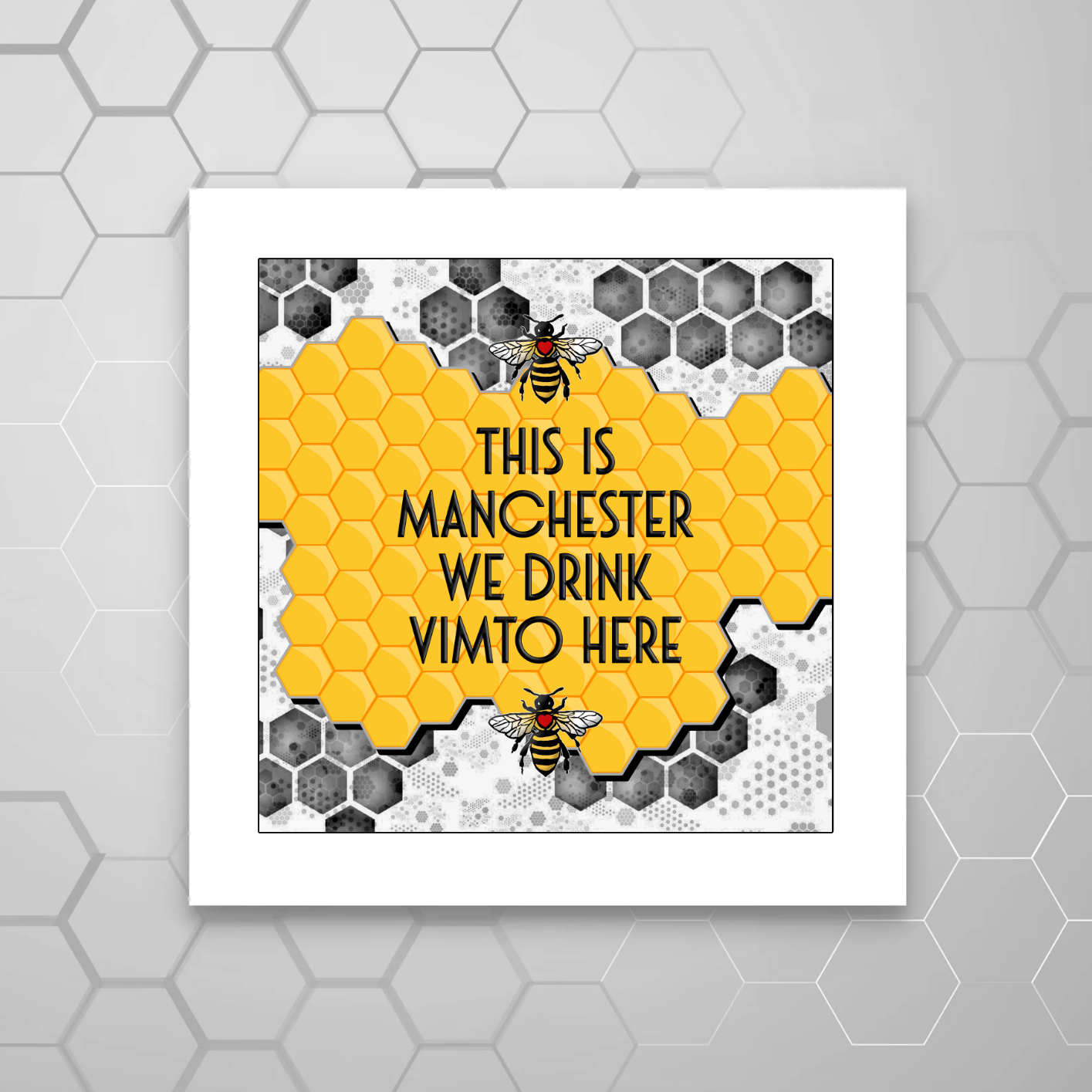 THIS IS MANCHESTER WE DRINK VIMTO HERE PRINT