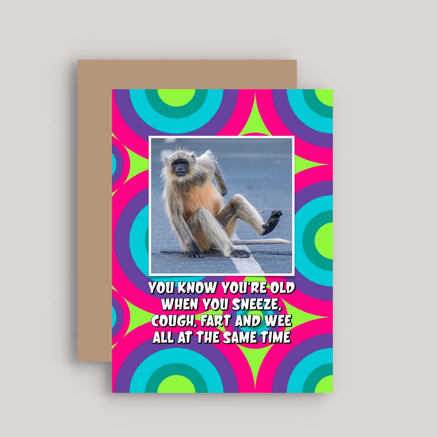 YOU KNOW YOU'RE OLD WHEN GREETINGS CARD