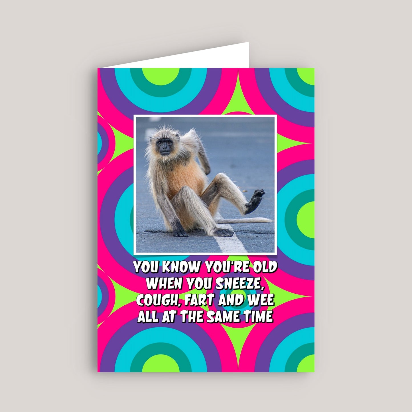 YOU KNOW YOU'RE OLD WHEN GREETINGS CARD
