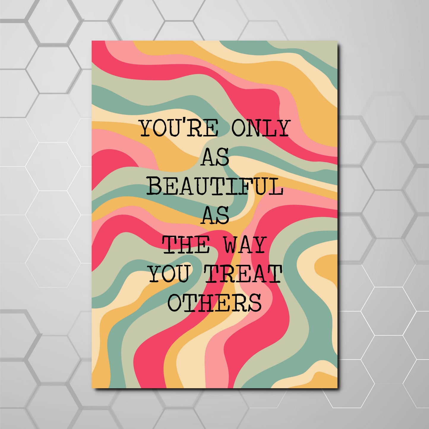 YOU'RE BEAUTIFUL A4 PRINT