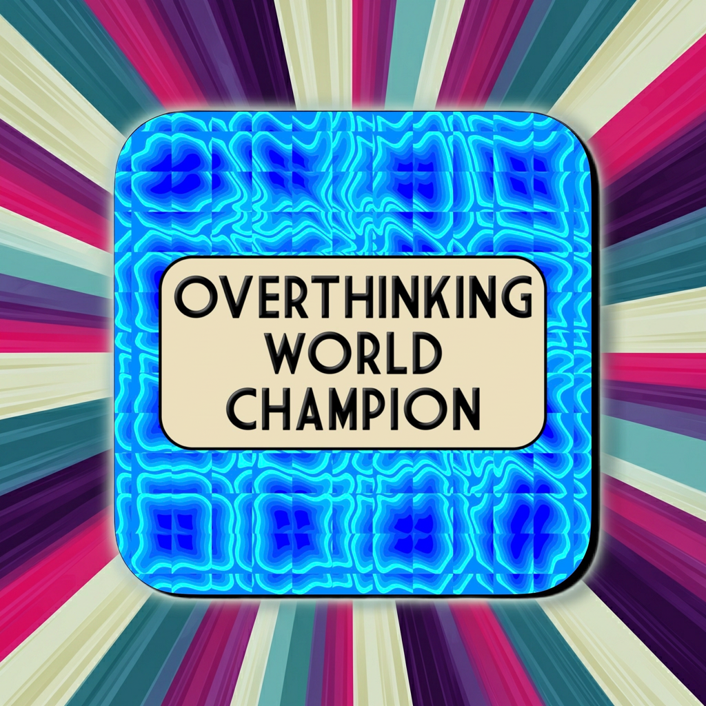 Coaster with a bright blue abstract ripple pattern background, featuring a rounded beige box in the center with bold black text reading ‘Overthinking World Champion