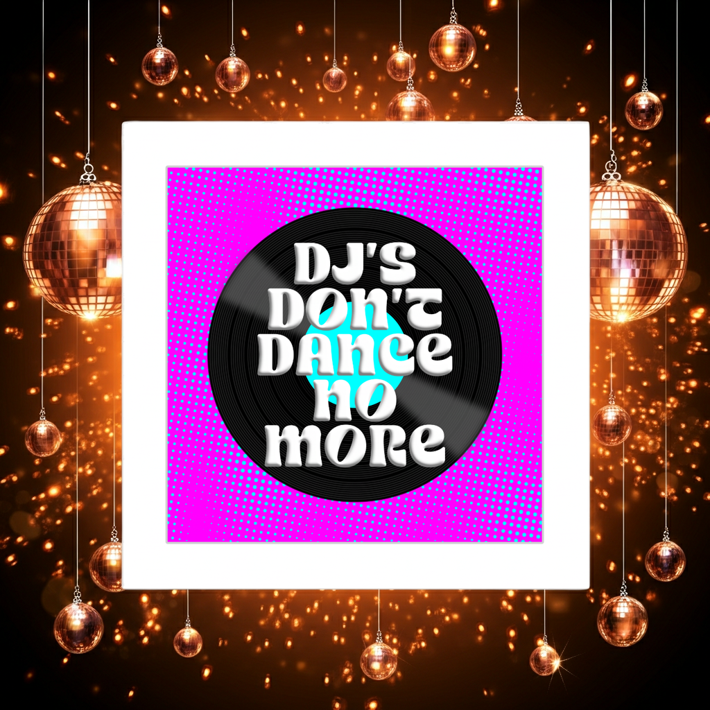DANCE NO MORE LYRIC PRINT