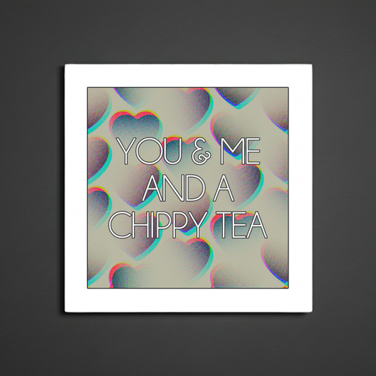 CHIPPY TEA PRINT
