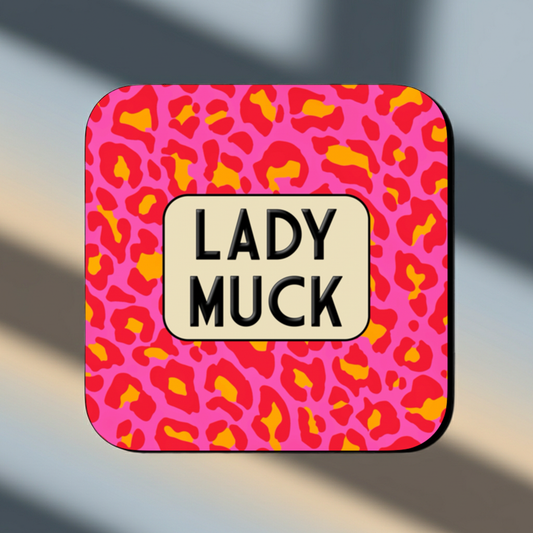 LADY MUCK COASTER